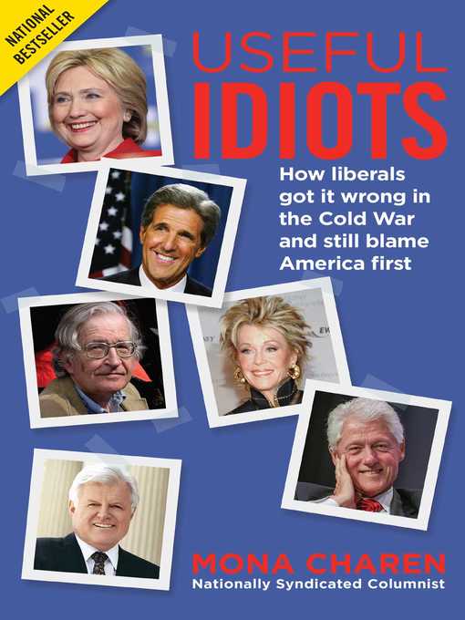 Title details for Useful Idiots by Mona Charen - Available
